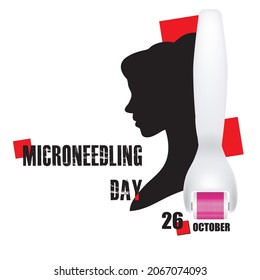 The calendar event is celebrated in october - Microneedling Day