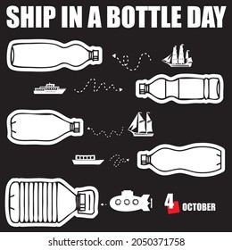 The calendar event is celebrated in october - Ship in A Bottle Day