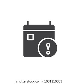 Calendar, exclamation mark vector icon. filled flat sign for mobile concept and web design. Reminder daily calendar simple solid icon. Deadline symbol, logo illustration. Pixel perfect vector graphics