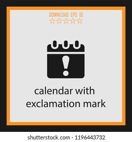 calendar with exclamation mark  vector icon
