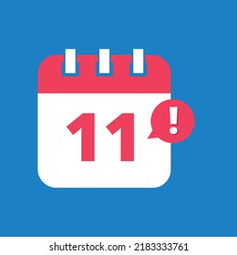 Calendar flat icon, appointment schedule scheduled on day 11. Vector icon.