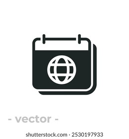 Icono del calendario y del globo aislado en el fondo blanco. Las Ilustraciones vectoriales se hacen con software basado en Vectores, no con resultados generados por IA.