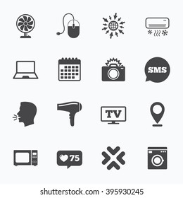 Calendar, go to web and like counter. Home appliances, device icons. Electronics signs. Air conditioning, washing machine and ventilator symbols. Sms speech bubble, talk symbols.