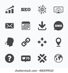 Calendar, go to web and like counter. Internet, seo icons. Bandwidth speed, download arrow and mail signs. Hyperlink, monitoring symbols. Sms speech bubble, talk symbols.