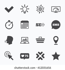 Calendar, go to web and like counter. Internet, seo icons. Bandwidth speed, online shopping and tick signs. Favorite star, notebook chart symbols. Sms speech bubble, talk symbols.