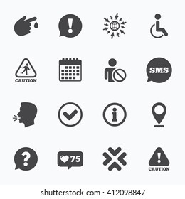 Calendar, go to web and like counter. Caution and attention icons. Question mark and information signs. Injury and disabled person symbols. Sms speech bubble, talk symbols.