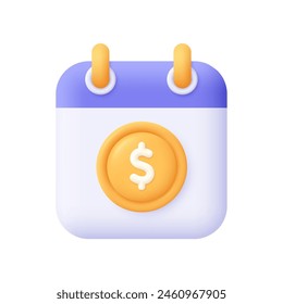 Calendar and gold coin with dollar sign. Payment day. Online banking payment and investment concept. 3d vector icon. Cartoon minimal style.