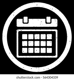 Calendar grainy textured icon inside circle for overlay watermark stamps. Flat symbol with unclean texture. Circled dotted vector white ink rubber seal stamp with grunge design on a black background.