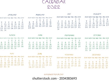 Calendar grid 2022. Vector graphics. Months and dates, handwritten font