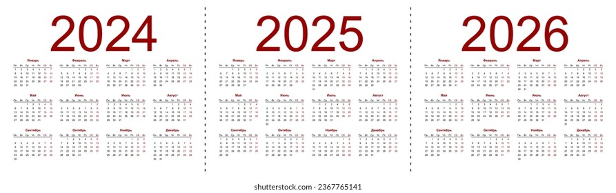 Kalendernetz für 2024, 2025 und 2026 Jahre. Einfache horizontale Vorlage in russischer Sprache. Die Woche beginnt am Montag. Einzige Vektorgrafik auf weißem Hintergrund.