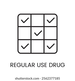 A calendar grid icon with checkmarks representing regular drug usage or medication schedule, in a clean line vector style with an editable stroke