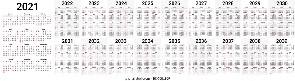 Calendar grids from 2021 to 2039. Vector templates for printing A4 or other standard formats. Large universal set of calendars for business organizers, applications, planners in one EPS file.