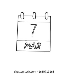 calendar hand drawn in doodle style. March 7, date. icon, sticker, element for design