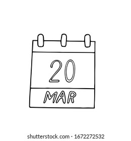 calendar hand drawn in doodle style. March 20. day, date. icon, sticker, element
