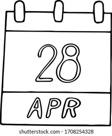 Calendar Hand Drawn In Doodle Style. April 28. International Labour Organization 