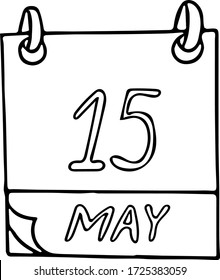 calendar hand drawn in doodle style. May 15. International Day of Families, Conscientious Objectors, climate, date. icon, sticker, element