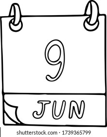 calendar hand drawn in doodle style. June 9. International Friends Day, Archives, Accreditation, date. icon, sticker, element