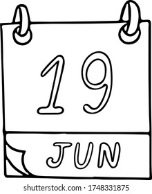 calendar hand drawn in doodle style. June 19. International Day for the Elimination of Sexual Violence in Conflict, Freedom, date. icon, sticker, element