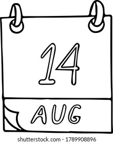 calendar hand drawn in doodle style. August 14. Day, date. icon, sticker, element, design. planning, business holiday