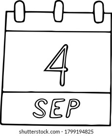 calendar hand drawn in doodle style. September 4. day, date. icon, sticker, element, design. planning, business holiday