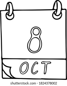calendar hand drawn in doodle style. October 8. World Sight Day, date. icon, sticker, element, design. planning, business holiday