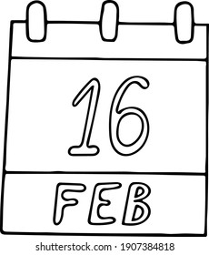 calendar hand drawn in doodle style. February 16. International Pancake Day, date. icon, sticker element for design. planning, business holiday