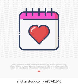 Calendar with heart thin line icon of Valentine's day or wedding anniversary. Vector illustration. 