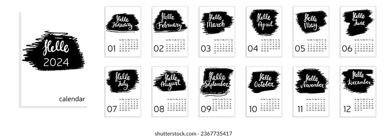 Calendar Hello 2024 year A4. Week start with Sunday. Hello January. Hello February, March, April, May, June, July, August, September, November, October, December. Vector illustration in black color.