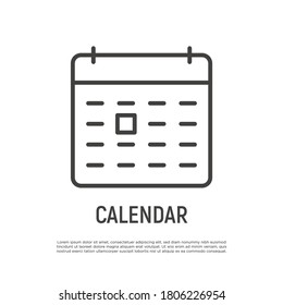 Calendar with highlighted date. Thin line icon. Plan business meeting, save date, reminder, scheduler. Vector illustration.