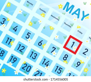 Calendar With Highlighted May 1, Holiday Of Labor And Spring On A Floral Chamomile Background. Loyalty Day, Children's Health Day, Law Day. All Elements Are Insulated And Replaceable.