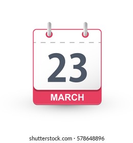 Calendar Icon 23 March. Vector illustration of calendar with the date 23 March.