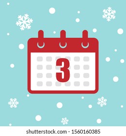 Calendar icon 3 of december 2020 year isolated on snow background. Vector Christmas advent calendar. Winter holidays poster with date. Cute day decoration. Flat icon calendar. 