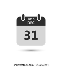 Calendar icon 31 of december 2016 year. Calendar for new year's eve, vector.