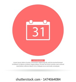 Calendar icon 31 . Lorem Ipsum Illustration design
