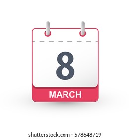 Calendar Icon 8 March. Vector illustration of calendar with the date 8 March. International Women's Day.