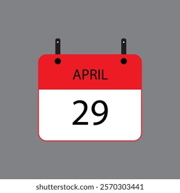 Calendar icon with April 29 date on grey background. Vector schedule symbol.