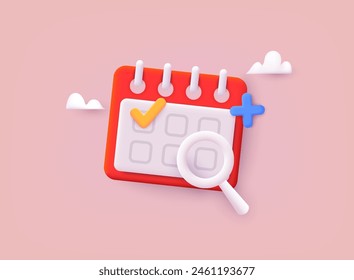 Calendar icon with check and magnifying glass  sign. 3D Web Vector Illustrations.