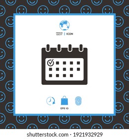 Calendar icon with check mark. Element for your design