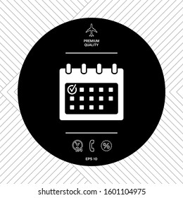 Calendar icon with check mark. Graphic elements for your design