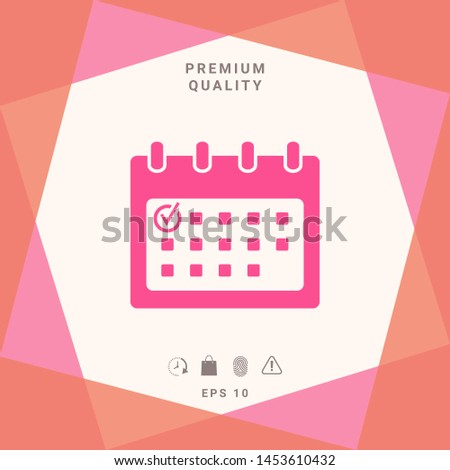Calendar icon with check mark. Graphic elements for your design