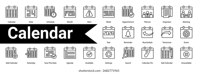 Calendar Icon Collection and Set. Containing: Calendar,Date,Schedule,Month,Alert,Week,Appointment,Planner,Organizer,Meeting,Year,Reminder,Reschedule,Tomorrow,Event,Add Calendar,Yesterday,Save The Date