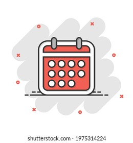 Calendar icon in comic style. Agenda cartoon vector illustration on white isolated background. Schedule planner splash effect business concept.