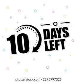 Calendar icon of daily countdown page - 10 days left. Agenda attachment, work deadline, date.