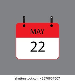 Calendar icon with date 22 may on grey background. Vector schedule symbol.