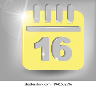 Calendar icon - date number 16. Calendar symbol for your web site design, logo, app, UI. 3d vector illustration in yellow - gray colors.