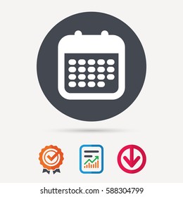 Calendar icon. Events reminder symbol. Report document, award medal with tick and new tag signs. Colored flat web icons. Vector