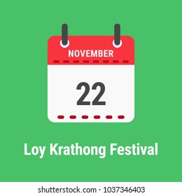 Calendar icon flat design.Calendar of 2018, November 24, Date and day of month, Loy Krathong Festival.  Vector icon isolated on green background, vector illustration.