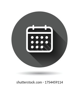 Calendar icon in flat style. Agenda vector illustration on black round background with long shadow effect. Schedule planner circle button business concept.