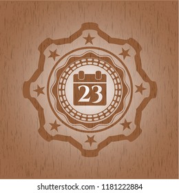 calendar icon inside wood emblem. Retro