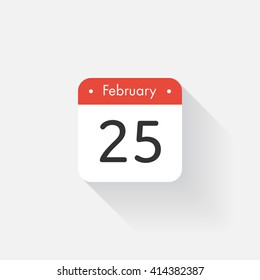 Calendar Icon with long shadow. Flat style. Date,day and month. Reminder. Vector illustration. Organizer application, app symbol. Ui. User interface sign. February.25